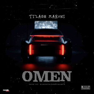 Dengarkan Omen (Explicit) lagu dari Ti'Lash Maroni dengan lirik