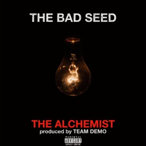The Bad Seed的專輯The Alchemist (Explicit)