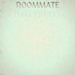 Album Roommate Hollyhocks from Various