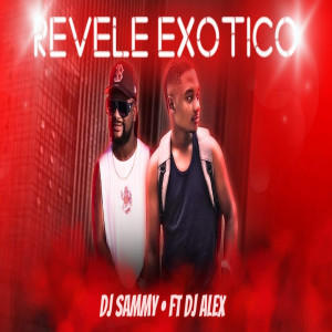 DJ Sammy的專輯REVELE (EXÓTICO) (Explicit)