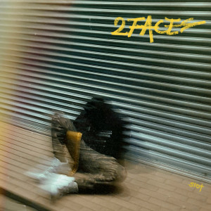 Listen to 2 Faces song with lyrics from siot