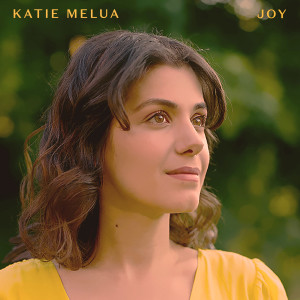 收聽Katie Melua的Joy (Edit)歌詞歌曲