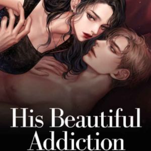 His Beautiful Addiction dari 英语群星