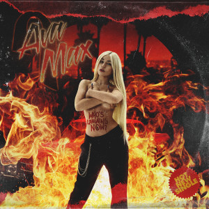 ดาวน์โหลดและฟังเพลง Who's Laughing Now พร้อมเนื้อเพลงจาก Ava Max