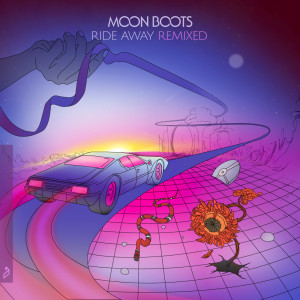 Moon Boots的專輯Ride Away (Remixed)