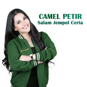 Album Salam Jempol Ceria oleh Camel Petir