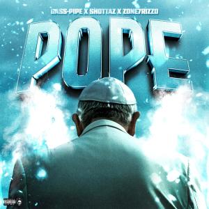 ZonedOutRecords的專輯THA POPE (feat. Zone7rizzo & Shottaz) [Explicit]