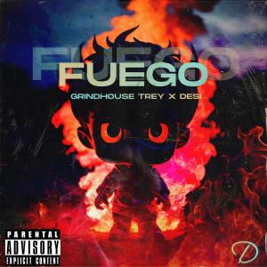 Grindhouse Trey的专辑Fuego (Explicit)