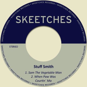 ดาวน์โหลดและฟังเพลง Sam the Vegetable Man พร้อมเนื้อเพลงจาก Stuff Smith