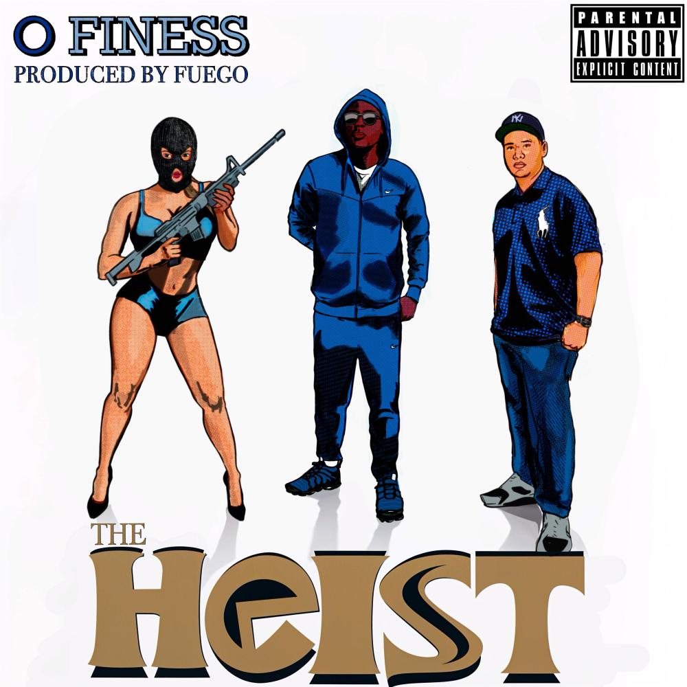The Heist (Explicit)