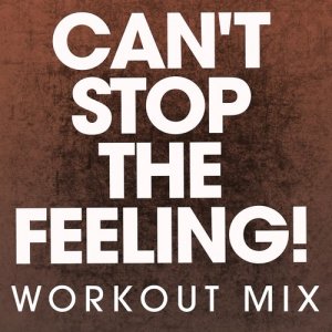 收聽Power Music Workout的Can't Stop the Feeling! (Extended Handz up Remix)歌詞歌曲