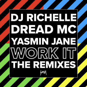 Album Work It (The Remixes) oleh Dread MC