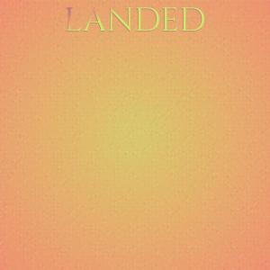 收听Brentt Gella的Landed歌词歌曲