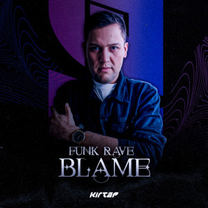 Listen to Blame song with lyrics from kirtap