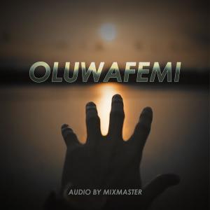 Mixmaster的專輯Oluwafemi