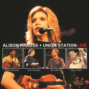 收聽Alison Krauss & Union Station的The Lucky One (Live From The Louisville Palace, Kentucky / 2002)歌詞歌曲