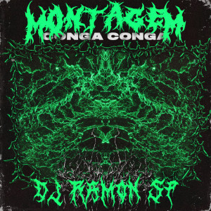 Dengarkan lagu Montagem - Conga Conga (Sped Up) nyanyian DJ RAMON SP dengan lirik