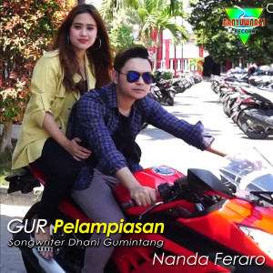 收聽Nanda Feraro的Gur Pelampiasan歌詞歌曲
