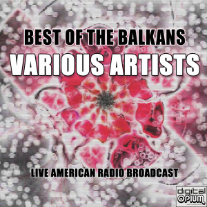 Various Artists的專輯Best Of The Balkans