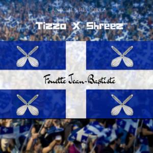 Album Fouette Jean-Baptiste (Explicit) from Tizzo
