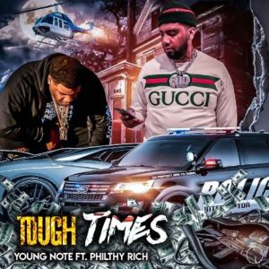 Tough Times (feat. Philthy Rich) (Explicit)