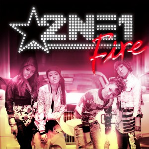 Dengarkan Fire lagu dari 2NE1 dengan lirik