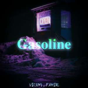 Listen to Purple Gasoline (Explicit) song with lyrics from VICEM