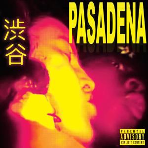 Daisy Maybe的專輯Pasadena