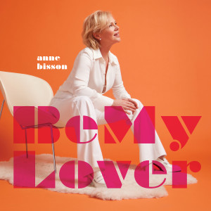 Anne Bisson的專輯Be My Lover