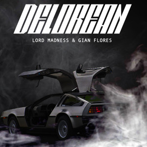 Album Delorean (Explicit) from Lord Madness