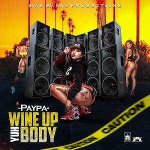 Wine Up Yuh Body (Explicit)