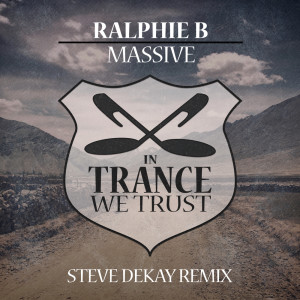 ดาวน์โหลดและฟังเพลง Massive (Steve Dekay Extended Remix) พร้อมเนื้อเพลงจาก Ralphie B