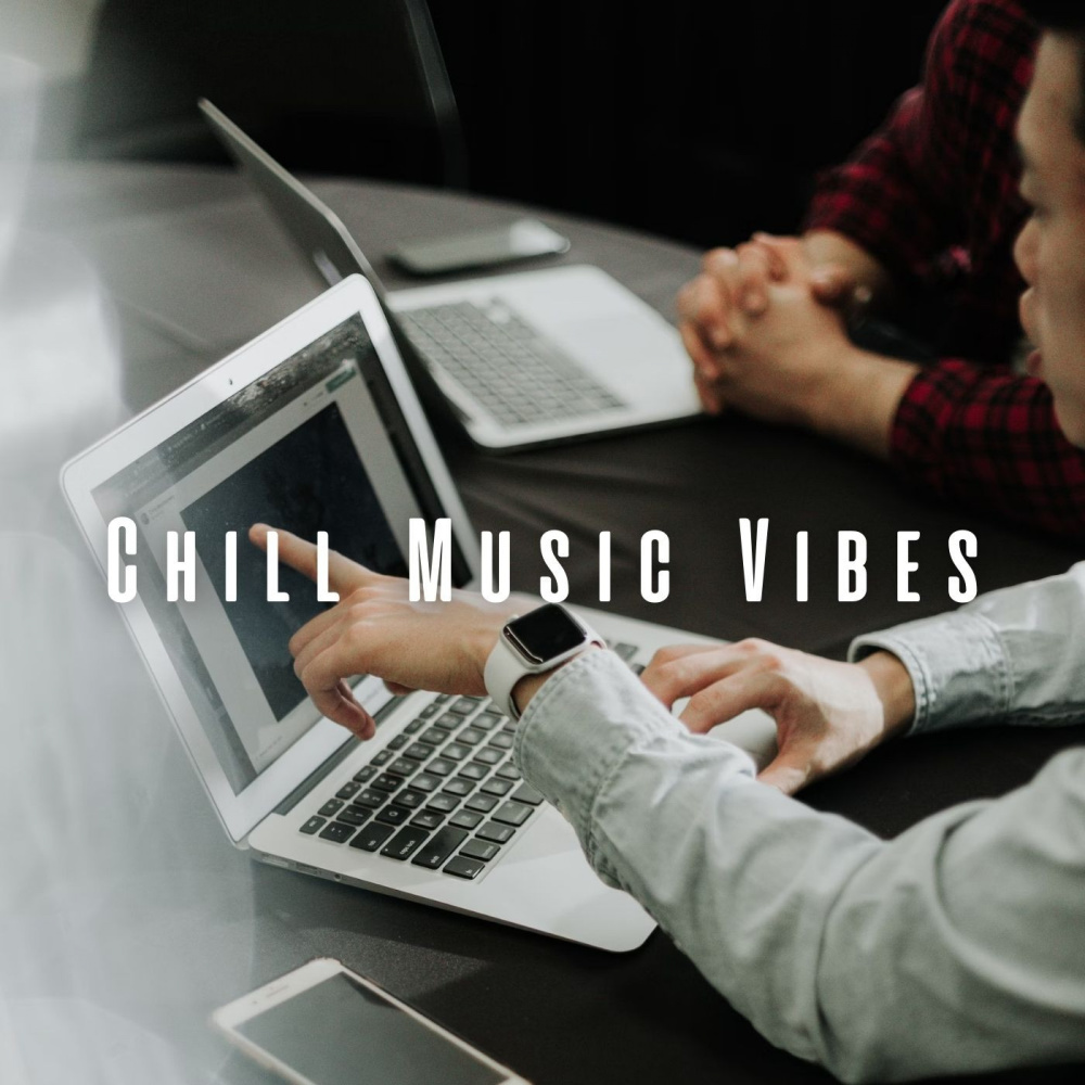 Chill Work Soundtrack