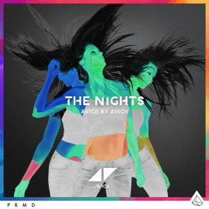 收聽Avicii的The Nights (Avicii By Avicii)歌詞歌曲