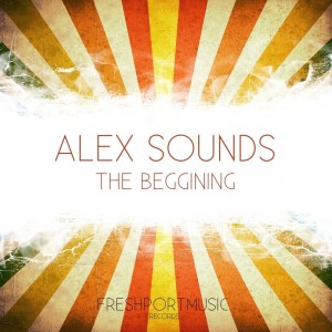 Album The Beggining from Alex Sounds