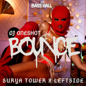 อัลบัม Bounce (Explicit) ศิลปิน DJ Oneshot