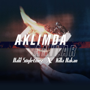 Listen to Aklımda Anılar song with lyrics from Halil Söyletmez