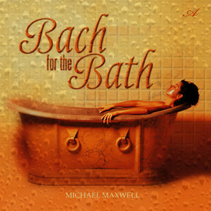 Bach for the Bath