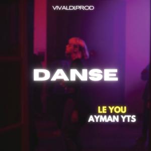 Album Danse (feat. Ayman Yts) (Explicit) from Leyou