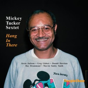 อัลบัม Hang in There ศิลปิน Mickey Tucker