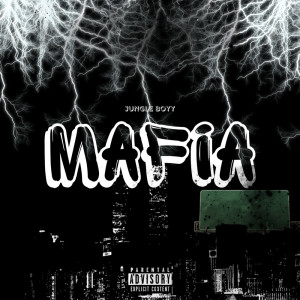 收聽Jungle Boy的Mafia (Explicit)歌詞歌曲
