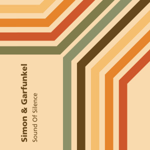 收聽Simon & Garfunkel的Sound Of Silence歌詞歌曲