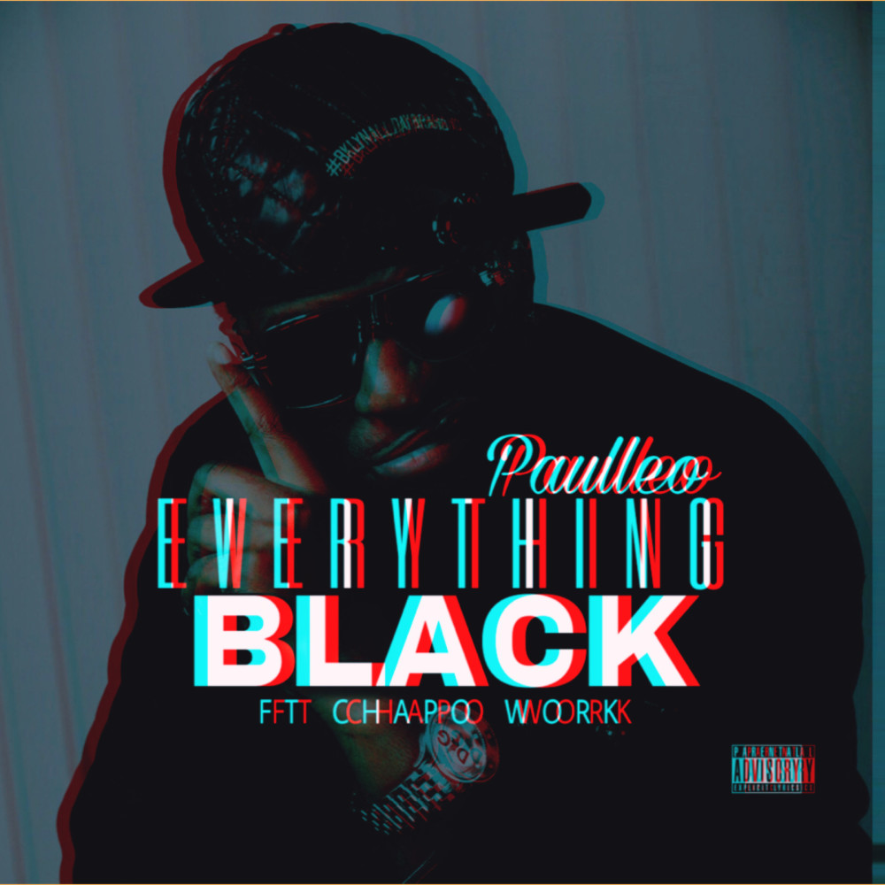 Everything Black (Explicit)