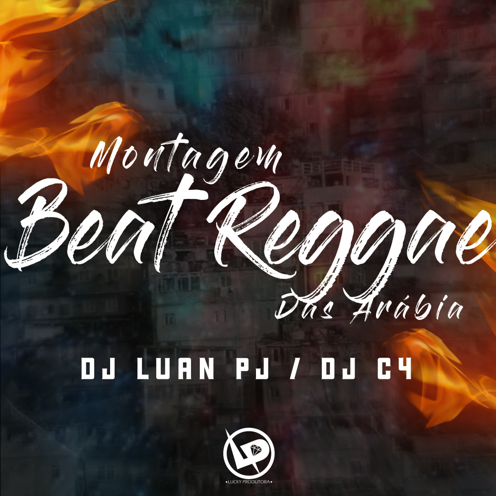 Montagem - Beat Reggae das Arábia