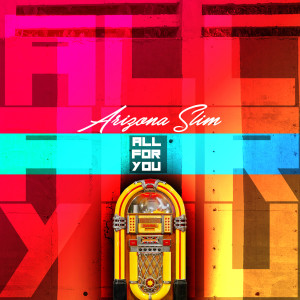 ดาวน์โหลดและฟังเพลง All for Your พร้อมเนื้อเพลงจาก Arizona Slim