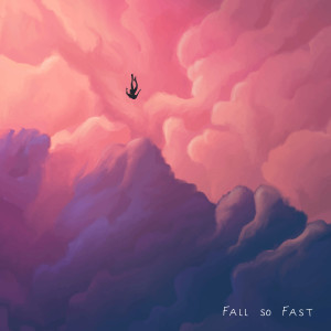 Dengarkan Fall So Fast lagu dari Ajna dengan lirik