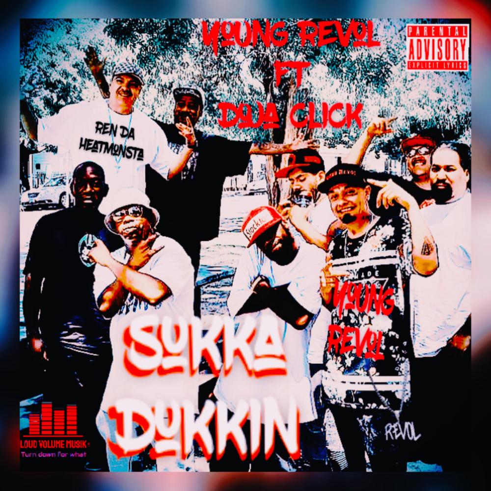 Sukka Dukkin (feat. Doja Click) (Explicit)