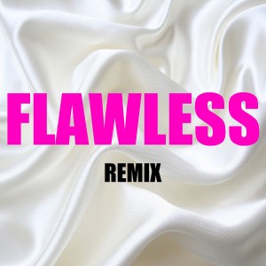 收聽BeatRunnaz的Flawless (Remix) (In the Style of Beyonce & Nicki Minaj) [Instrumental Version] (Remix|In the Style of Beyonce & Nicki Minaj|Instrumental Version)歌詞歌曲