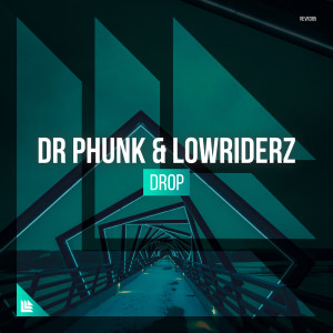 ดาวน์โหลดและฟังเพลง DROP พร้อมเนื้อเพลงจาก Dr Phunk