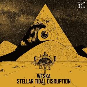 Album Stellar Tidal Disruption oleh Weska
